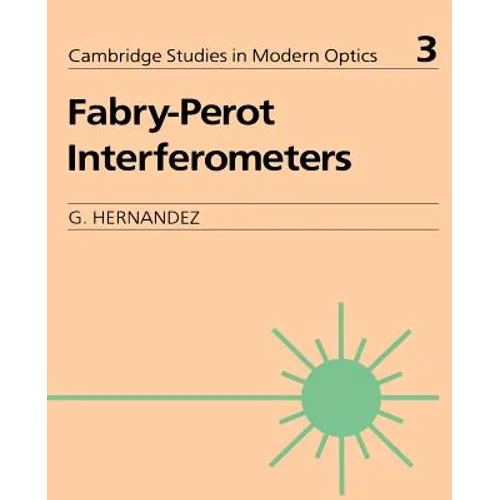Fabry-Perot Interferometers - Paperback