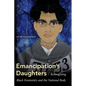 Emancipation's Daughters: Reimagining Black Femininity and the National Body - Paperback