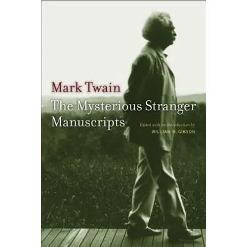 The Mysterious Stranger Manuscripts - Paperback