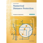 Numerical Distance Protection: Principles and Applications - Hardcover