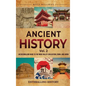 Ancient History Vol. 2: An Enthralling Guide to the Indus Valley Civilization, China, and Japan - Hardcover