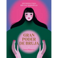 Gran Poder de Bruja / Great Witch Power: Hechizos Para Brujas Modernas / Spells for Modern Witches - Hardcover