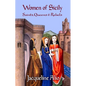 Women of Sicily: Saints, Queens and Rebels - Paperback