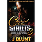 Chained to the Streets 3 - Paperback