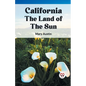 California the Land of the Sun - Paperback