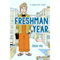 Freshman Year (a Graphic Novel) - Hardcover