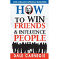 How to Win Friends and Influence People - Paperback