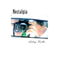 Nostalgia: Selected Poetry of Andrey Kneller - Paperback