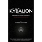 The Kybalion - Revised and Updated Edition - Hardcover
