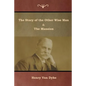 The Story of the Other Wise Man and The Mansion - Paperback