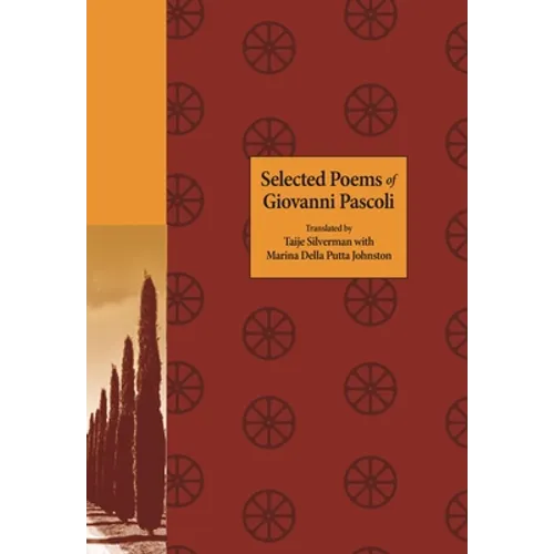 Selected Poems of Giovanni Pascoli - Paperback