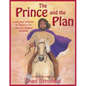 The Prince and the Plan: Lead Your Children to Jesus in 24 Memory-Making Lessons - Hardcover