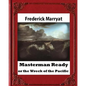 Masterman Ready, or the Wreck of the Pacific (1841), BY Captain Frederick Marrya - Paperback