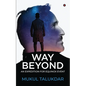 Way Beyond: An Expedition for Equinox Event - Paperback