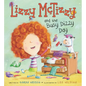 Lizzy McTizzy and the Busy Dizzy Day - Hardcover