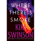 Where There's Smoke - Paperback