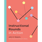 Instructional Rounds in Action - Paperback