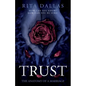Trust: The Anatomy of a Marriage - Paperback