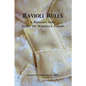Ravioli Rules: A Manager's Guide to Get the Workplace Cooking - Paperback