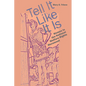 Tell It Like It Is: Women in the National Welfare Rights Movement - Paperback