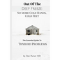 No More Cold Hands, Cold Feet: Out of the Deep Freeze: The Essential Guide to Thyroid Health - Paperback