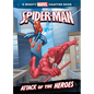 Spider-Man: Attack of the Heroes: Attack of the Heroes - Library Binding