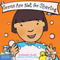 Germs Are Not for Sharing Board Book - Board Book