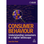 Consumer Behaviour: Understanding Consumers in a Digital Landscape - Paperback
