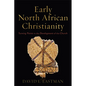 Early North African Christianity - Hardcover