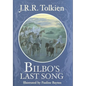 Bilbo's Last Song - Hardcover