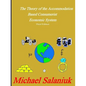 The Theory of the Accommodation Based Consumerist Economic System - Paperback