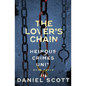 The Lover's Chain: Heinous Crimes Unit Book 3 - Paperback