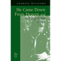 He Came Down from Heaven and the Forgiveness of Sins - Paperback