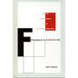 Foucault's Discipline: The Politics of Subjectivity - Paperback