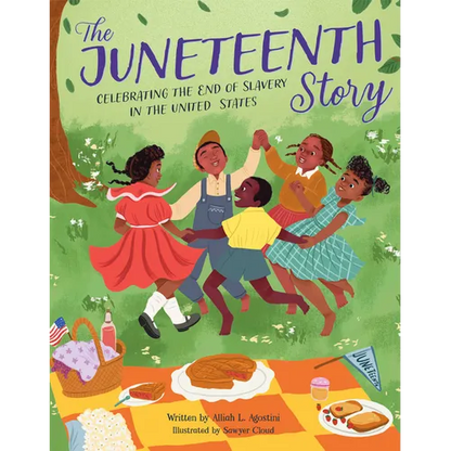 The Juneteenth Story: Celebrating the End of Slavery in the United States - Paperback