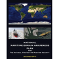 National Maritime Domain Awareness Plan: December 2013 - Paperback