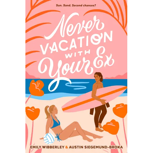 Never Vacation with Your Ex - Paperback