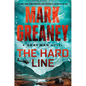 The Hard Line - Hardcover