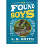 The Found Boys - Hardcover