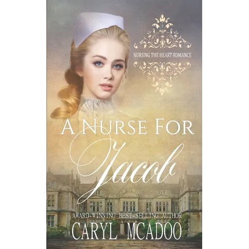A Nurse for Jacob - Paperback