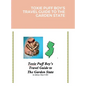 Toxie Puff Boy's Travel Guide to the Garden State - Hardcover