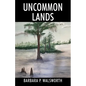 Uncommon Lands - Paperback