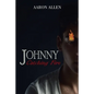 Johnny: Catching Fire - Paperback
