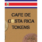 Cafe De Costa Rica Tokens - Paperback