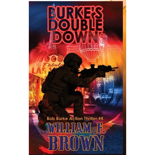 Burkes Double Down: Bob Burke Suspense Thriller #8 - Hardcover