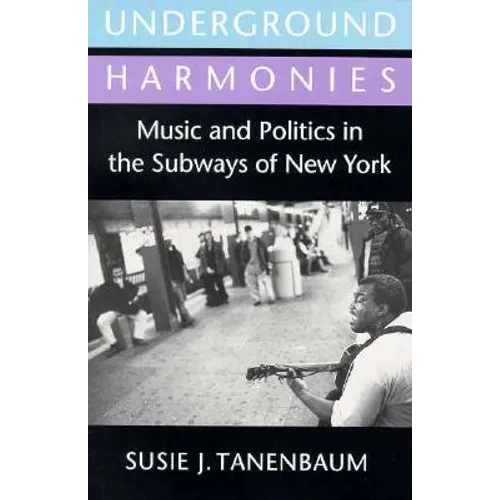 Underground Harmonies - Paperback