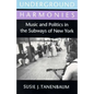 Underground Harmonies - Paperback