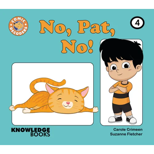 No, Pat, No!: Book 4 - Paperback