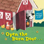 Open the Barn Door... - Board Book