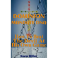 Dominion Mandate DNA: How To Beat The Devil At His Own Game - Paperback